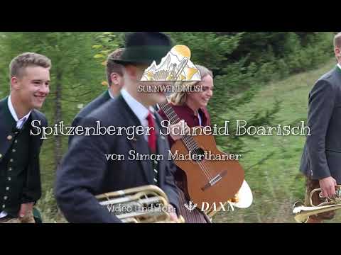 Sunnwendmusi - Spitzenberger Schneid Boarisch