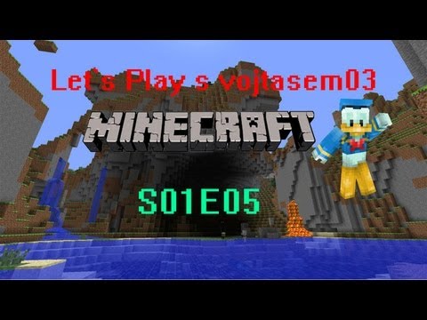 [LP] S01E05 s vojtasem03 - Stavba domu