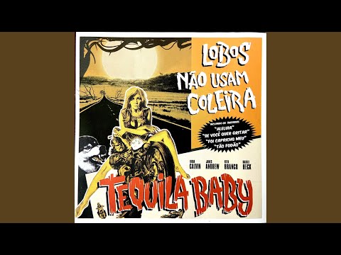 Três Motivos - Tequila Baby