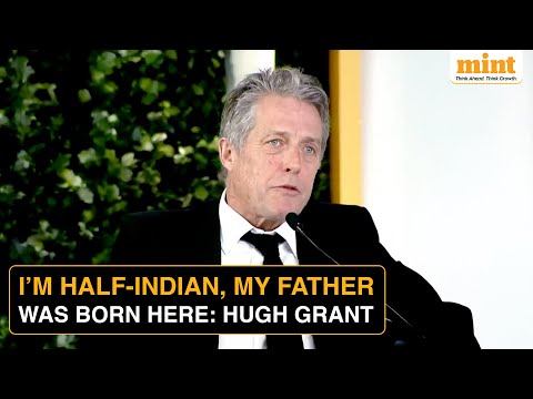 Hugh Grant At HTLS: ‘My Parents Didn’t Want Me To Be An Actor’, Grants On Success, India Visit