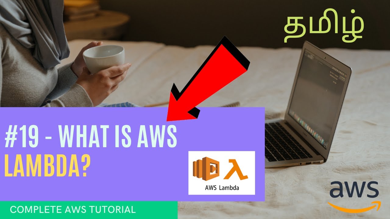 #19 | What is AWS Lambda | Cloud Computing | AWS Tutorial | Tamil