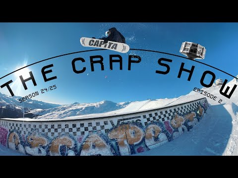 The Crap Show 2025 #2 LAAX