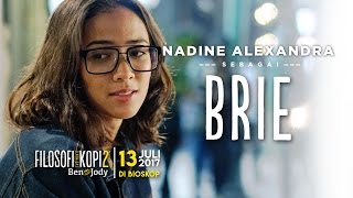 FILOSOFI KOPI 2 : BEN & JODY -  BRIE
