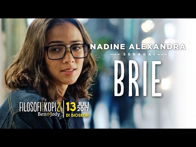FILOSOFI KOPI 2 : BEN & JODY -  BRIE