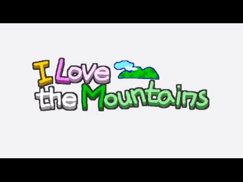 Go! Go! Giggles - I Love the Mountains