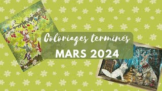 Coloriages terminés mars 2024 - Finished pages !