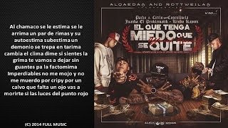 El Que Tenga Miedo Que Se Quite (Remix) (Letra) - Cosculluela Ft. Pacho y Cirilo, Juanka &amp; Kendo