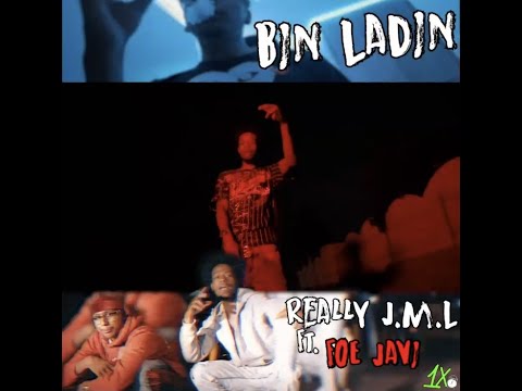 Really JML - Bin Ladin ft. Foe J (Shaddy1x)