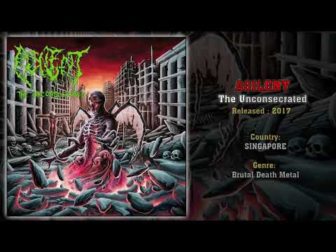 Asilent (SGP) - The Unconsecrated (Full Album) 2017
