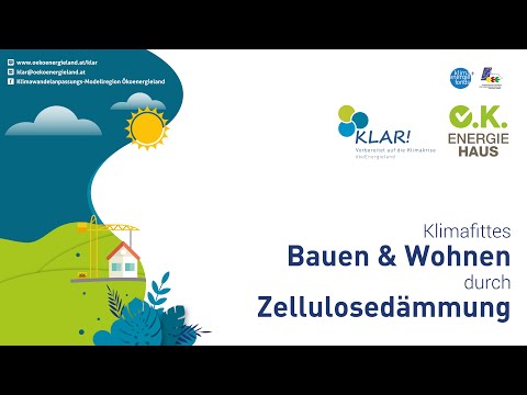 Klimafittes Bauen & Wohnen durch Zellulosedämmung