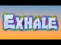 Exhale (Jeremy Blake) (song)