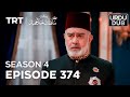 Payitaht Sultan Abdulhamid Episode 374 | Season 4