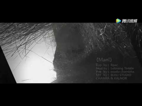Tibetan rap 2017 Bpac - MaNi