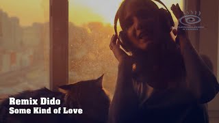 Dido - Some Kind of Love | Remix 2020. Surround + Subtitles 22 Languages [UHD 4K]