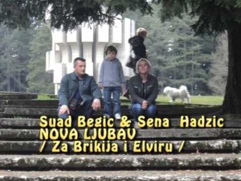 Za Brikija - Elviru  - NOVA LJUBAV - Suad Begić i Sena Hadzić