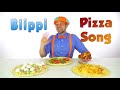 WOW! Pizza Song | Blippi | Sing Along Songs With Blippi | Funny Videos & Songs