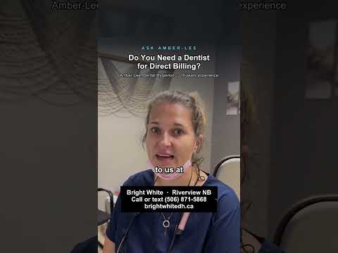 Amber-Lee, registered dental hygienist, explains direct billing and CDCP coverage without a Moncton dentist at Bright White Dental Hygiene Clinic in Riverview NB