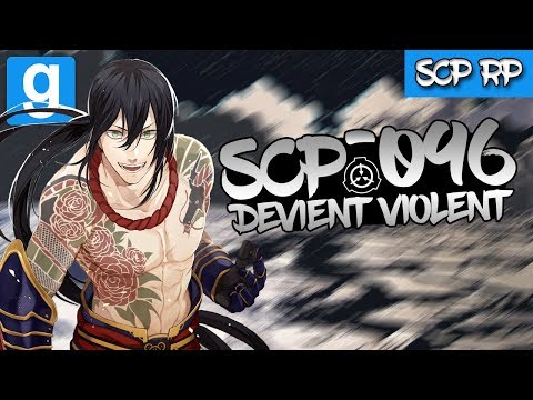 SCP RP // SCP-096 DEVIENT VIOLENT !! - Garry's Mod