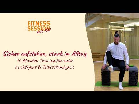 Get up safely, be strong in everyday life | Fitness Session