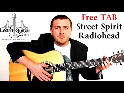 Street Spirit (Fade Out) - Guitar Lesson - Radiohead - How To Play