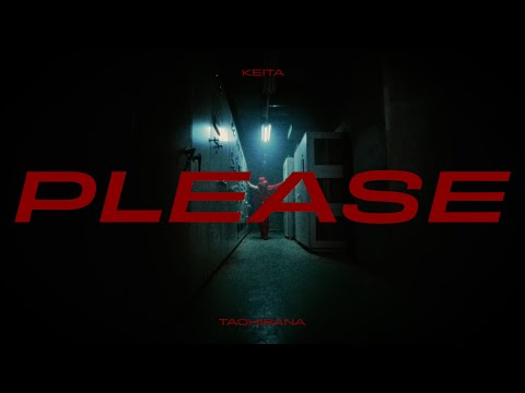 橘慶太(w-inds.) - PLEASE (MUSIC VIDEO)