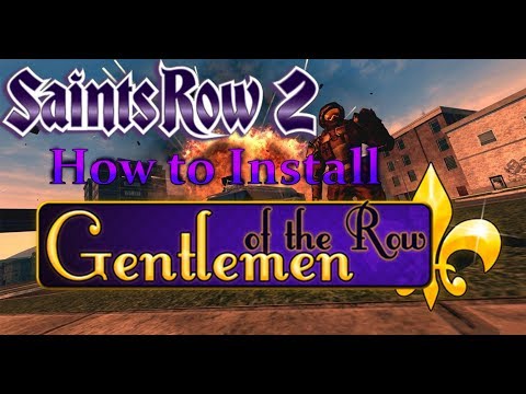 Download How To Install Saints Row 2 Gentlemen Of The Row On Linux Tutorial Saints Row 2 General Discussions