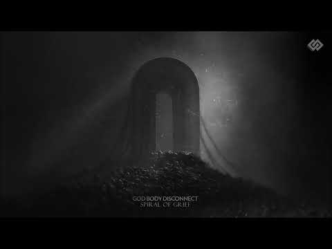 God Body Disconnect - Old Wounds Still Speak