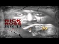 Rick Ross Last Breath Feat Meek Mill Birdman NEW