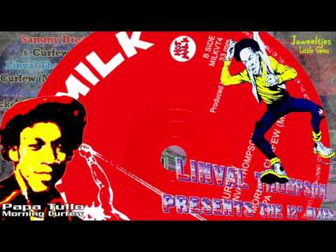 Linval Thompson - Curfew & Papa Tullo - Morning Curfew 12" 1980