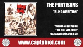 The Partisans - Blind Ambition