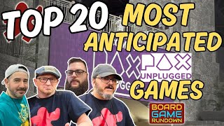 Top 20 Most Anticipated Pax Unplugged Games With Michael Guigliano