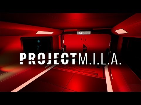 Project M.I.L.A.