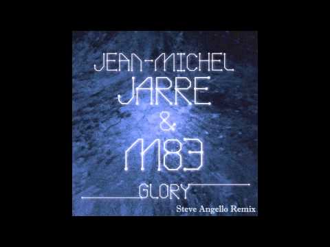 Jean Michel Jarre & M83 - Glory - Steve Angello Remix