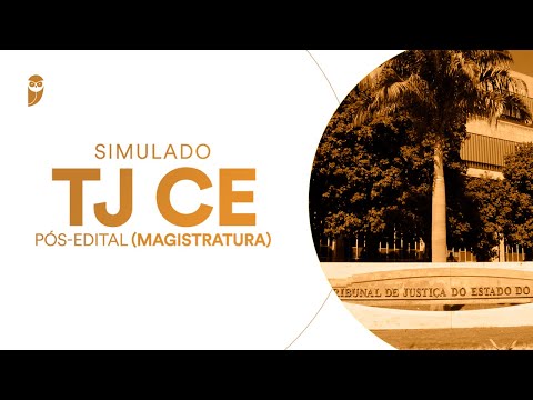 Simulado TJ CE - Pós-edital (Magistratura) - Correção