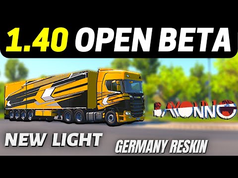 ETS2 1.40 Open Beta - Changelog: New Lighting, Germany Reskin, New French Cities, Iberian Companies