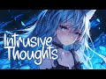 Nightcore Intrusive Thoughts Natalie Jane Lyrics