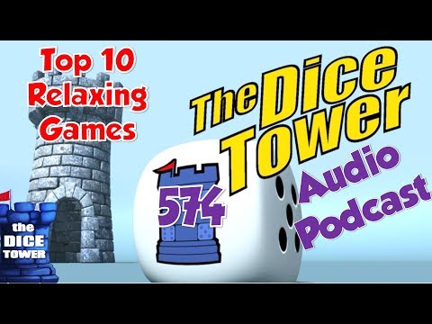 Dice Tower 574 - Top 10 Relaxing Games