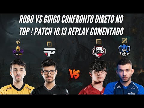 GUIGO E MINERVA VS ROBO E EVROT CONFRONTO DIRETO NO TOP ! - REPLAYS LOL COMENTADO