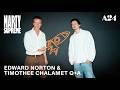 Edward Norton Timothée Chalamet Q A Marty Supreme A24