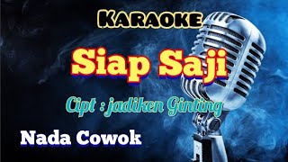 Download lagu SIAP SAJI KARAOKE LAGU KARO NADA COWOK mp3 Download lagu SIAP SAJI KARAOKE LAGU KARO NADA COWOK mp3