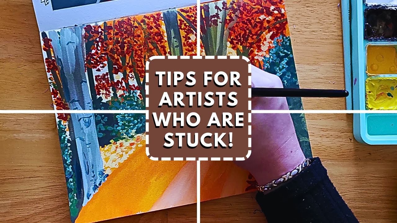 Finding Your Flow: Tips For Artists Who Feel Stuck