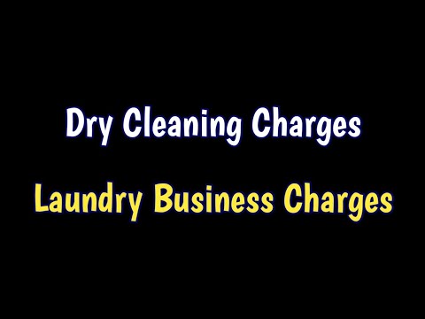 Dry Cleaning Charges, Laundry Business Charges, Laundry Business Plan