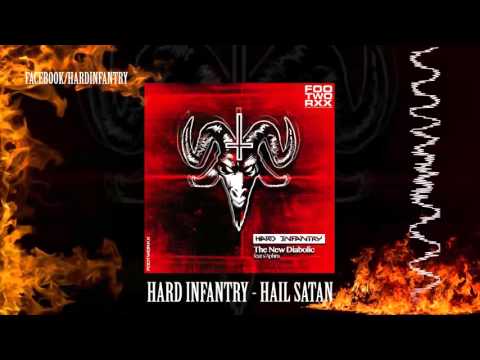 Hard Infantry - Hail Satan