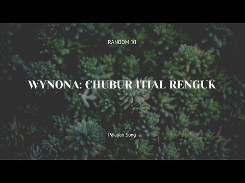 Wynona - Chubur Itial Renguk