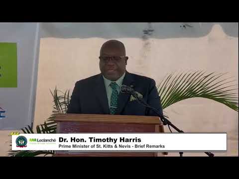 Dr. Hon. Timothy Harris Remarks at the Basseterre Valley Solar &amp; Storage Project Ground Breaking