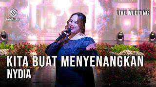 Download lagu BERNADYA | KITA BUAT MENYENANGKAN | LIVE WEDDING |  SYMPHONY ENTERTAINMENT mp3