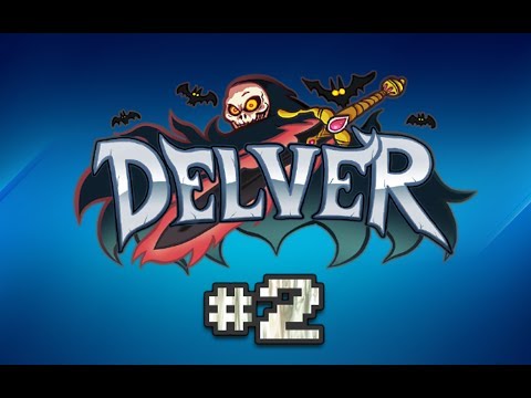 Delver PL #2 Co raz głębiej