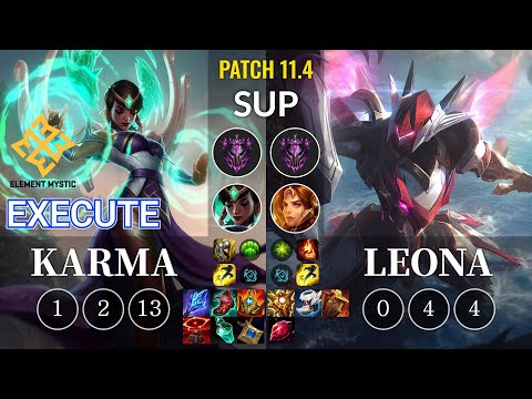 EM Execute Karma vs Leona Sup - KR Patch 11.4