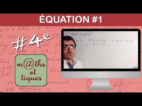 Résoudre une équation (1) - Quatrième