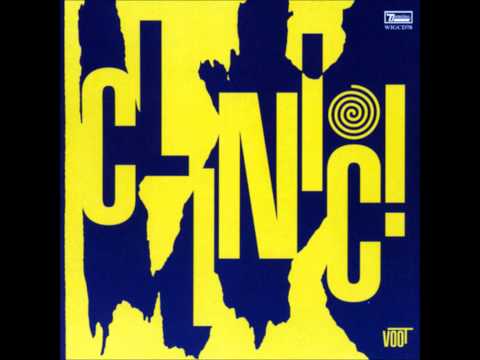 Clinic - Distortions